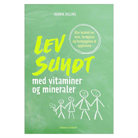 Lev sundt med vitaminer og mineraler bog Forfatt