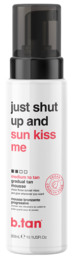 b.tan Just Shut Up and Sun-kiss Me Gradual Tan Foam 300 ml