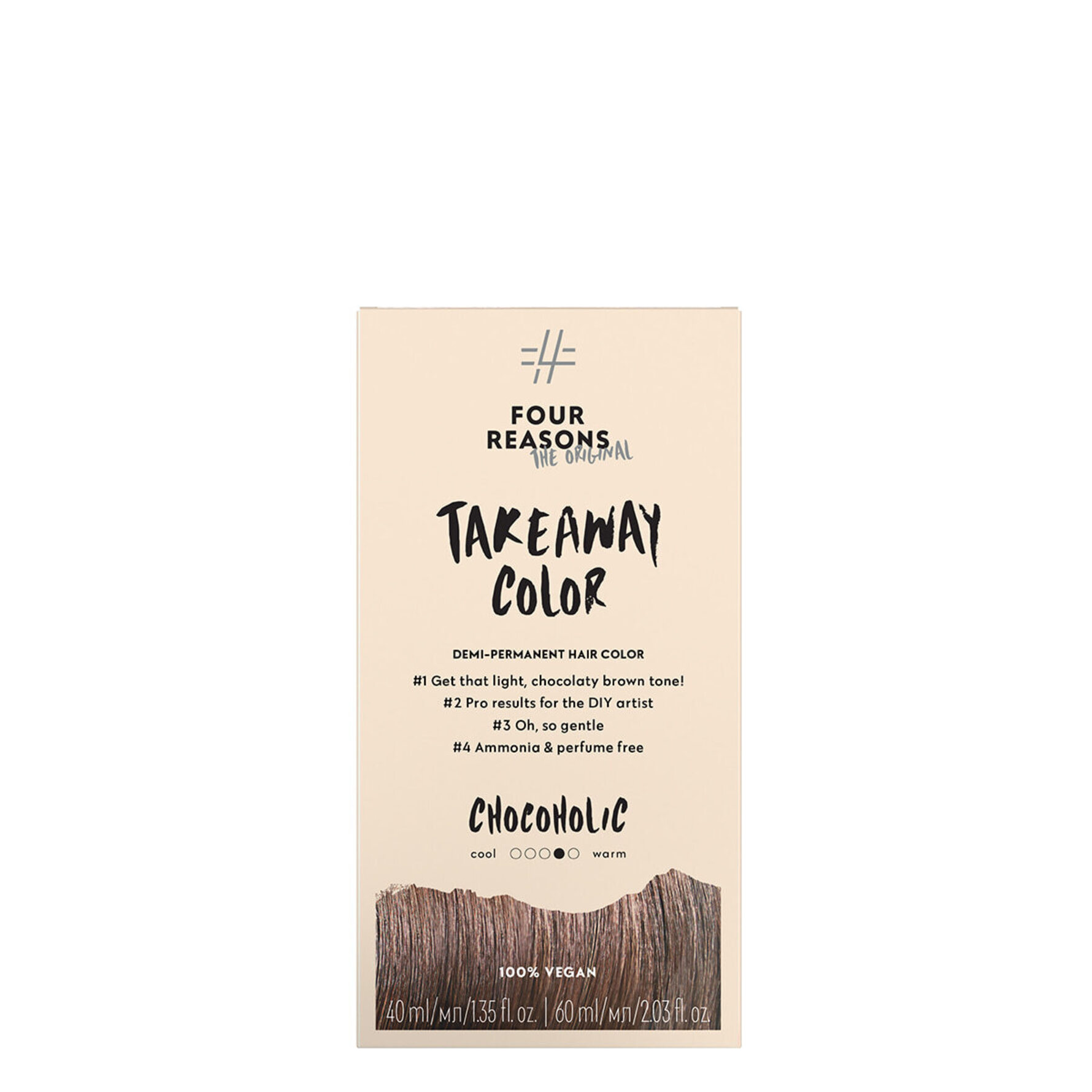 Four Reasons Take Away Color 6.35 Chocoholic 6.35 Chocoholic