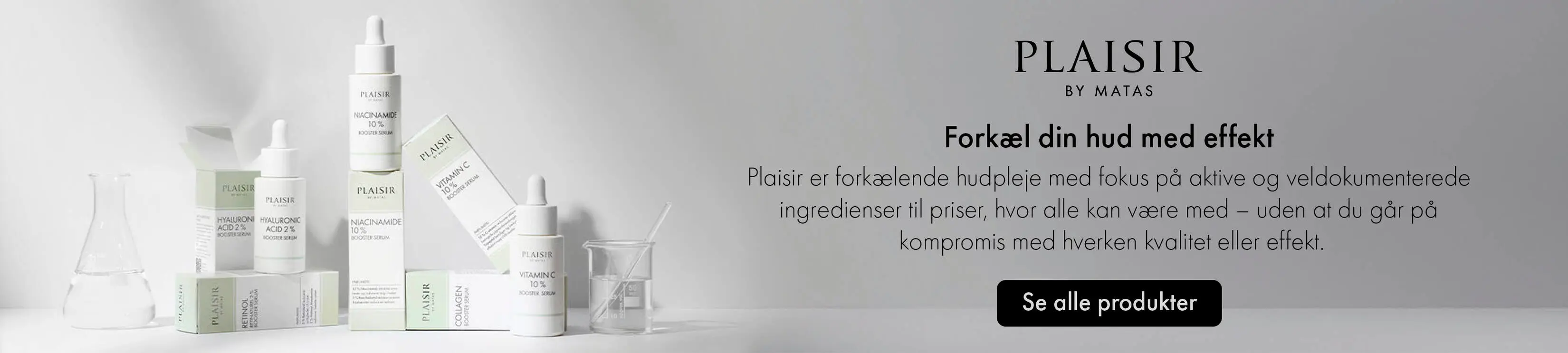 plaisir by matas. forkæl din hud med effekt. se alle produkter
