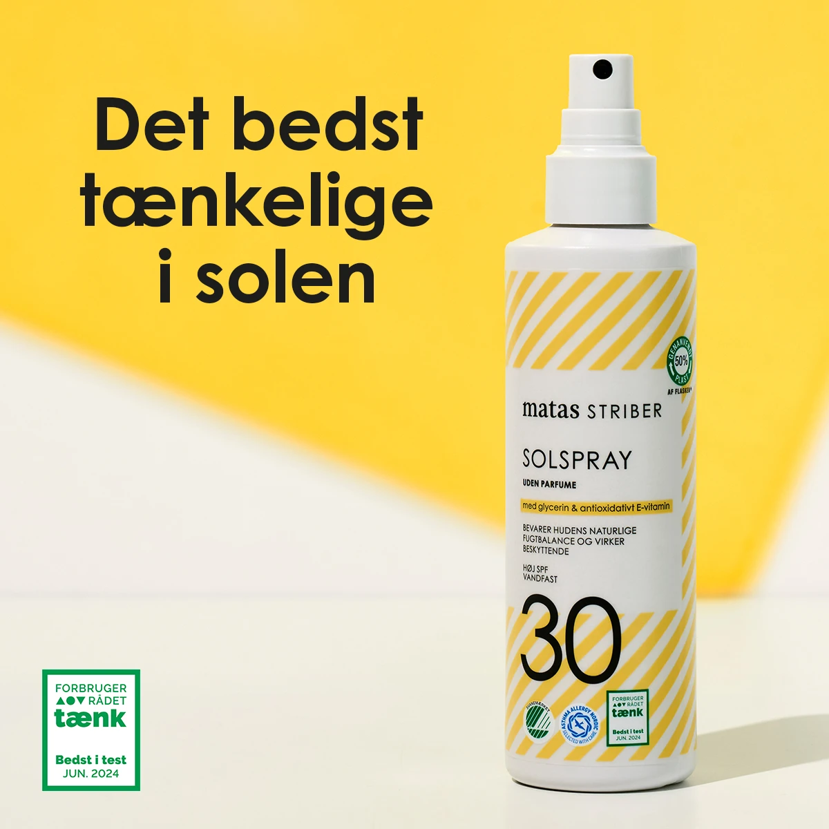 det bedst tænkelig i solen. matas striber