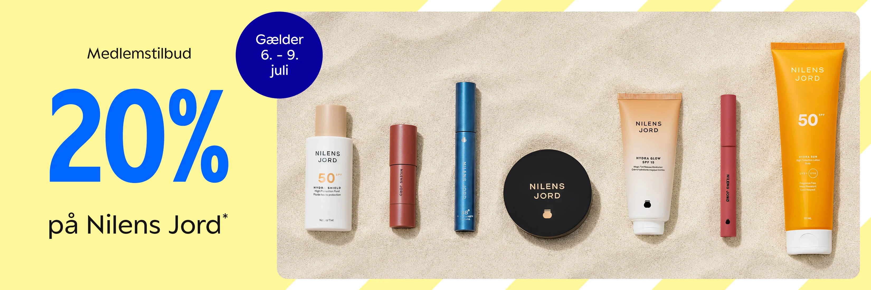 Her ses et billede med forskellige produkter fra Nilens Jord placeret på en sandfarvet baggrund. Til venstre står teksten “Medlemstilbud 20% på Nilens Jord*” samt “Gælder 6. – 9. juli”. Til højre ses blandt andet solpleje, makeup og hudpleje fra Nilens Jord.