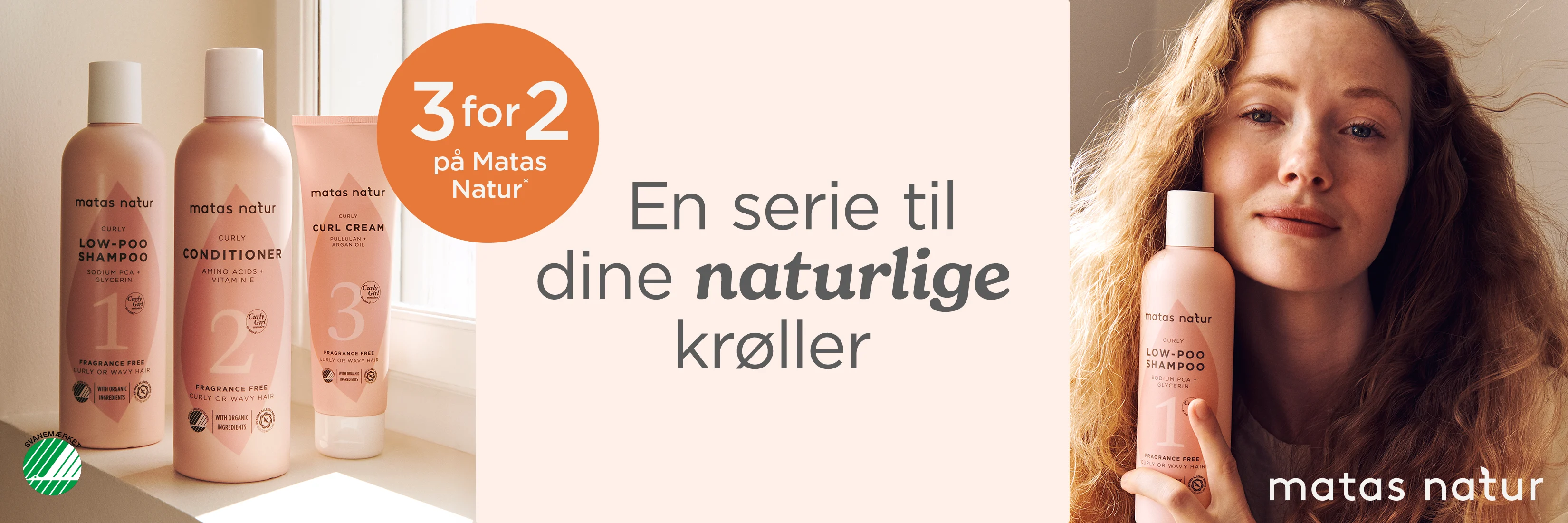 3 for 2 på matas natur curly