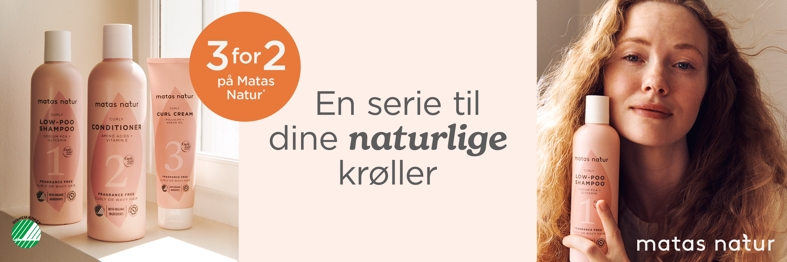 3 for 2 på matas natur curly