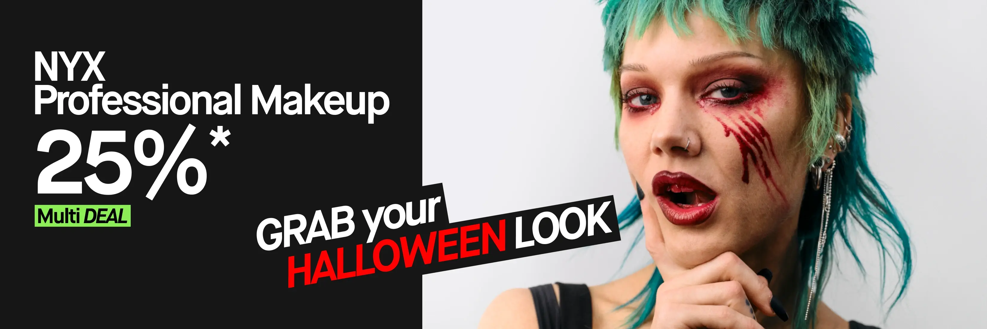 NYX Professional Makeup: 25%* Multi DEAL. Bild på en person med grönt hår och en dramatisk Halloween-sminkning med röda stråk runt ögonen och mörka läppar. Text: GRAB your HALLOWEEN LOOK.