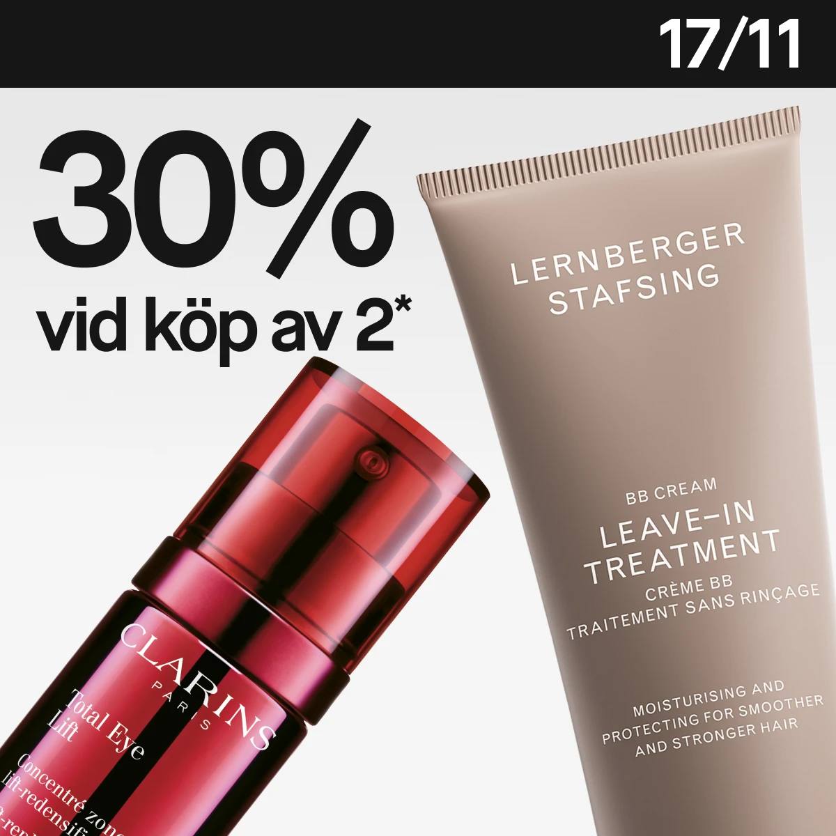 Clarins och Lernberger Stafsing med 30% rabatt vid köp av minst två. Mix & Match Pre-Black Week-kampanj.