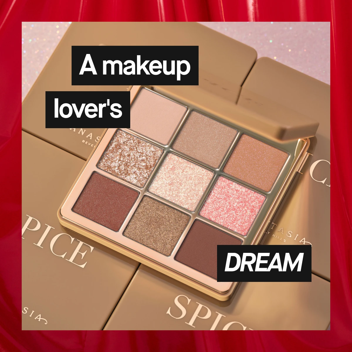Bilde som viser en øyenskyggepalett fra Anastasia Beverly Hills. Teksten "A makeup lover's DREAM" er synlig. Bakgrunnen er beige med røde detaljer.