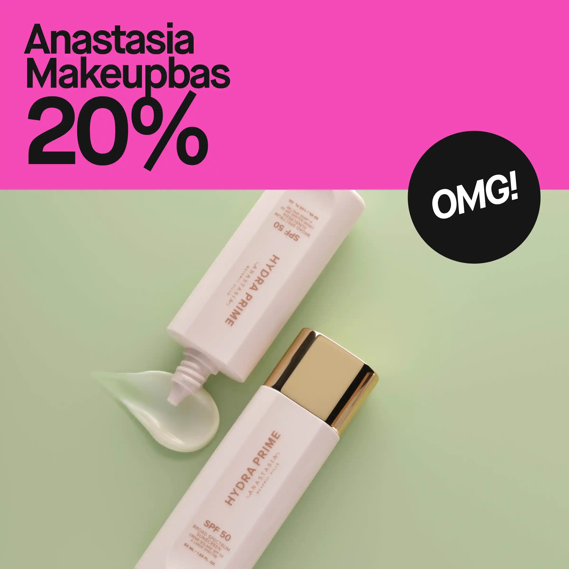 Anastasia sminkprodukter inklusive Hydra Prime med SPF 50, med en text som annonserar 20% rabatt.