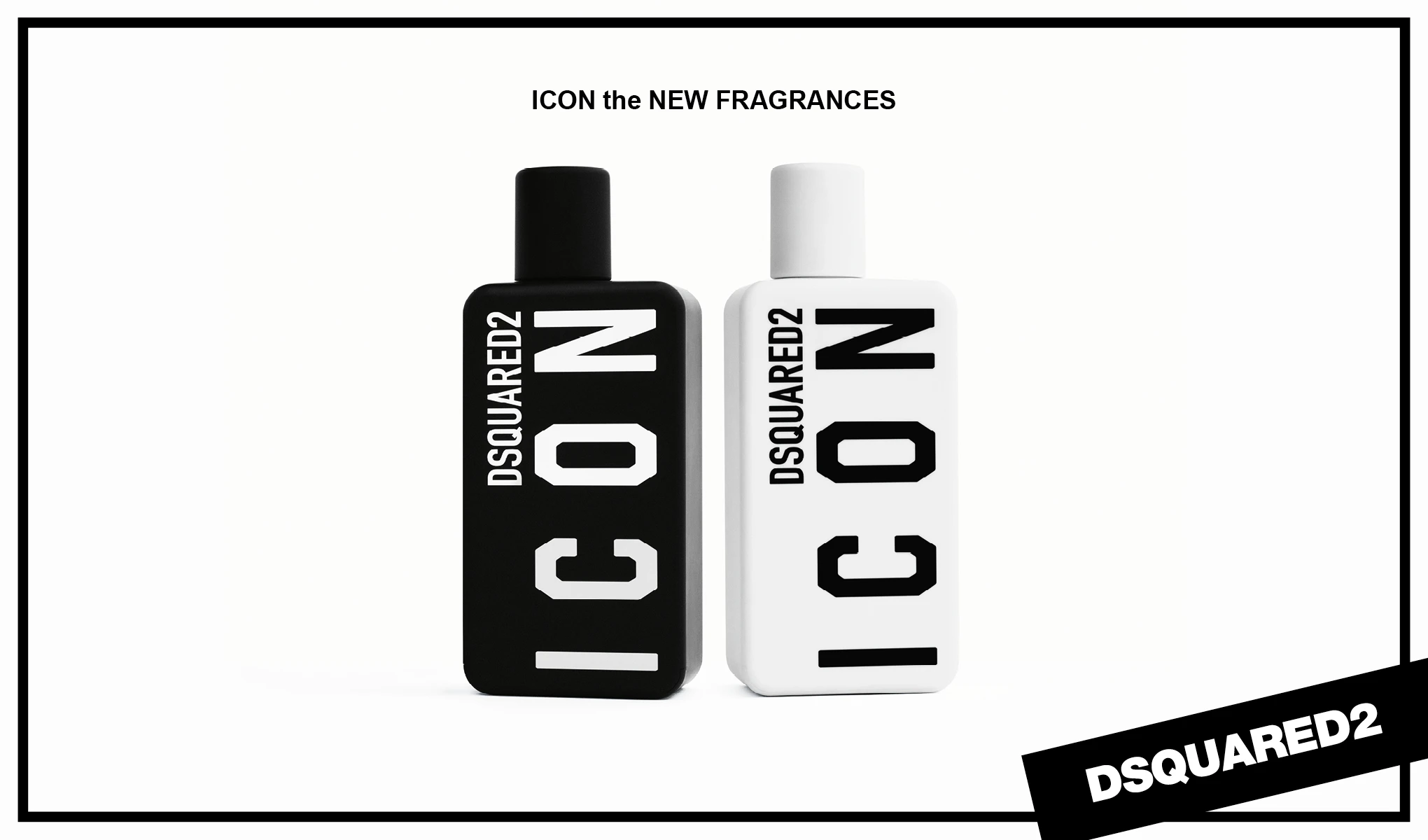 Kaksi DSQUARED2 hajuvesipulloa, joissa lukee "ICON". Toinen pullo on musta valkoisella tekstillä, ja toinen pullo on valkoinen mustalla tekstillä.