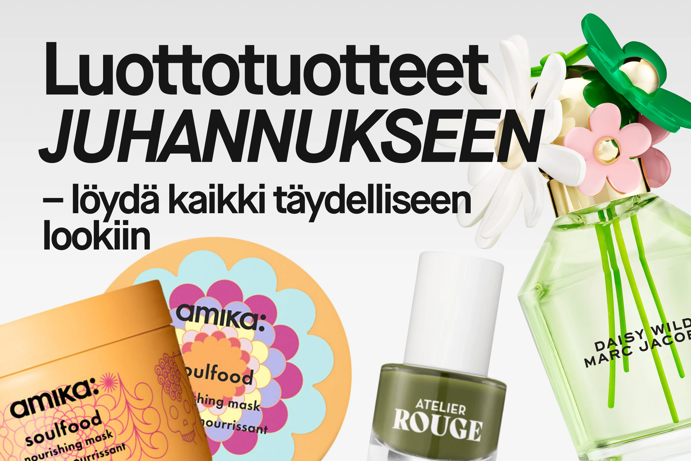 Banneri, jossa teksti ”Must-haves till MIDSOMMAR – vi har allt för din look”. Kuvassa on hiustenhoito-, hajuvesi- ja kynsilakkatuotteita, mukaan lukien amika soulfood nourishing mask, Atelier Rouge -kynsilakka ja Marc Jacobs Daisy Wild -hajuvesi, jonka pullossa on kukkakoristeita.