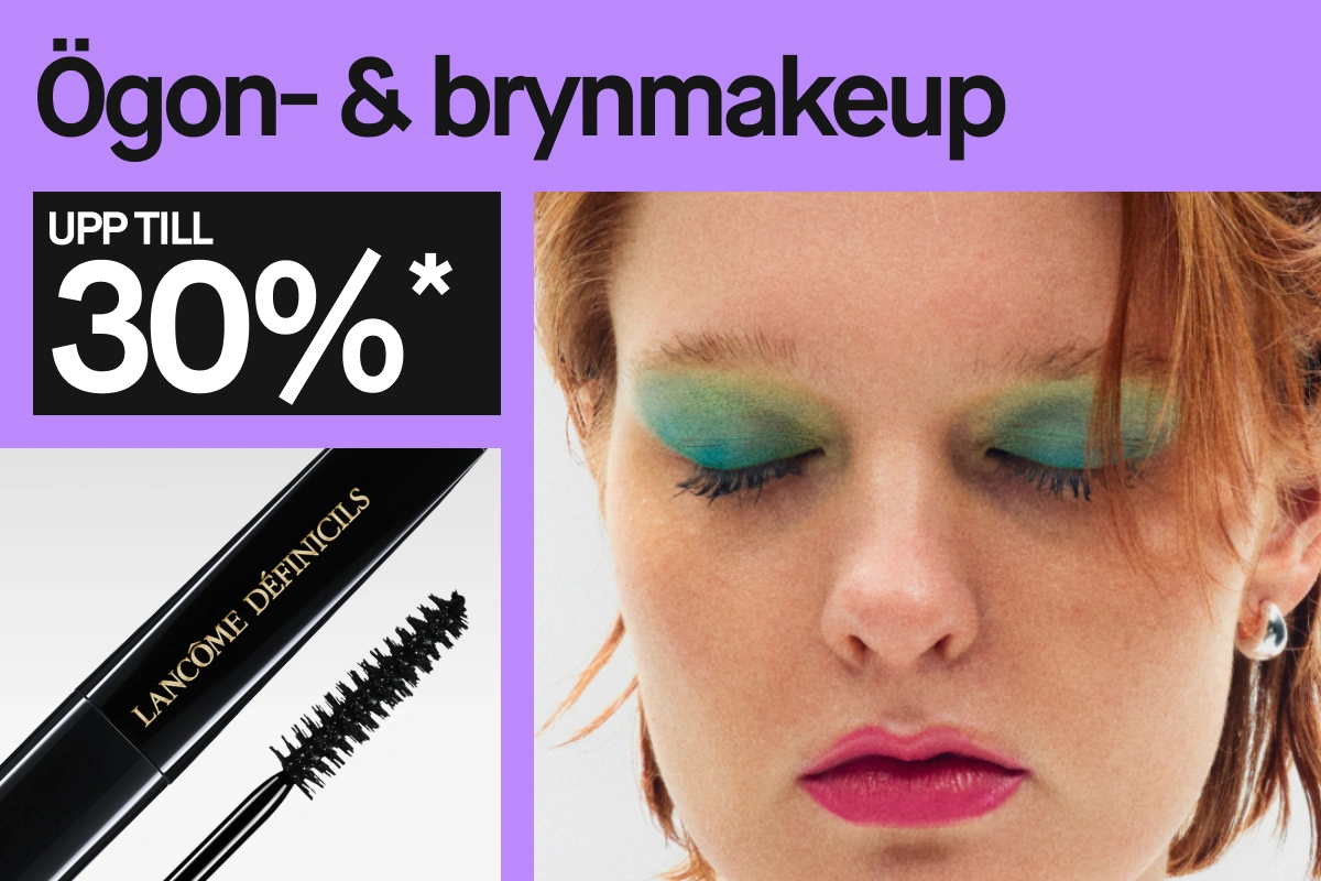 Texten “Ögon- & brynmakeup UPP TILL 30%*” visas tillsammans med Lancôme Définicils mascara och en person med grön ögonskugga och rosa läppstift.