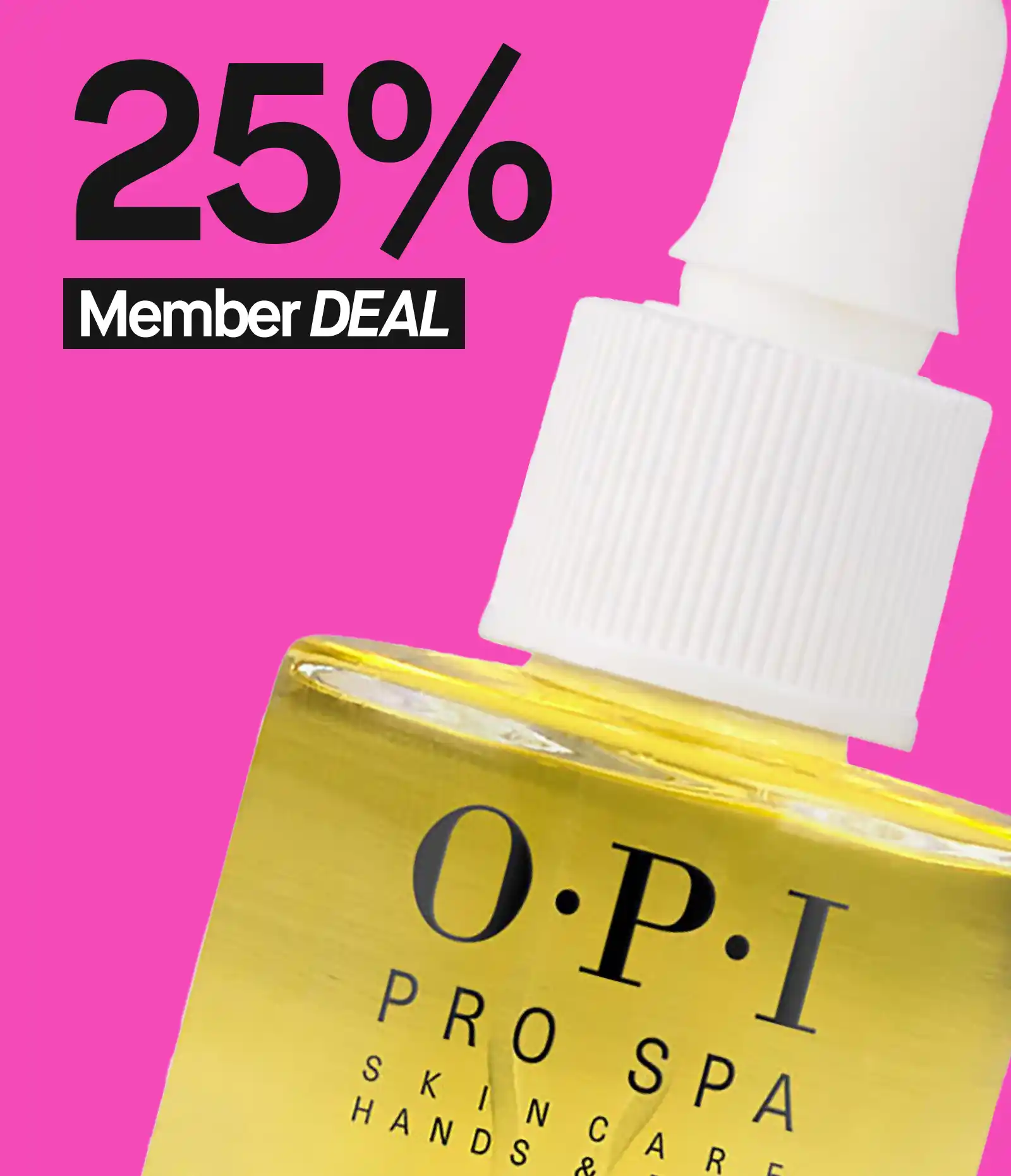 OPI Pro Spa hudvårdsprodukt för händer och naglar med 25% rabatt för medlemmar, mot en rosa bakgrund.