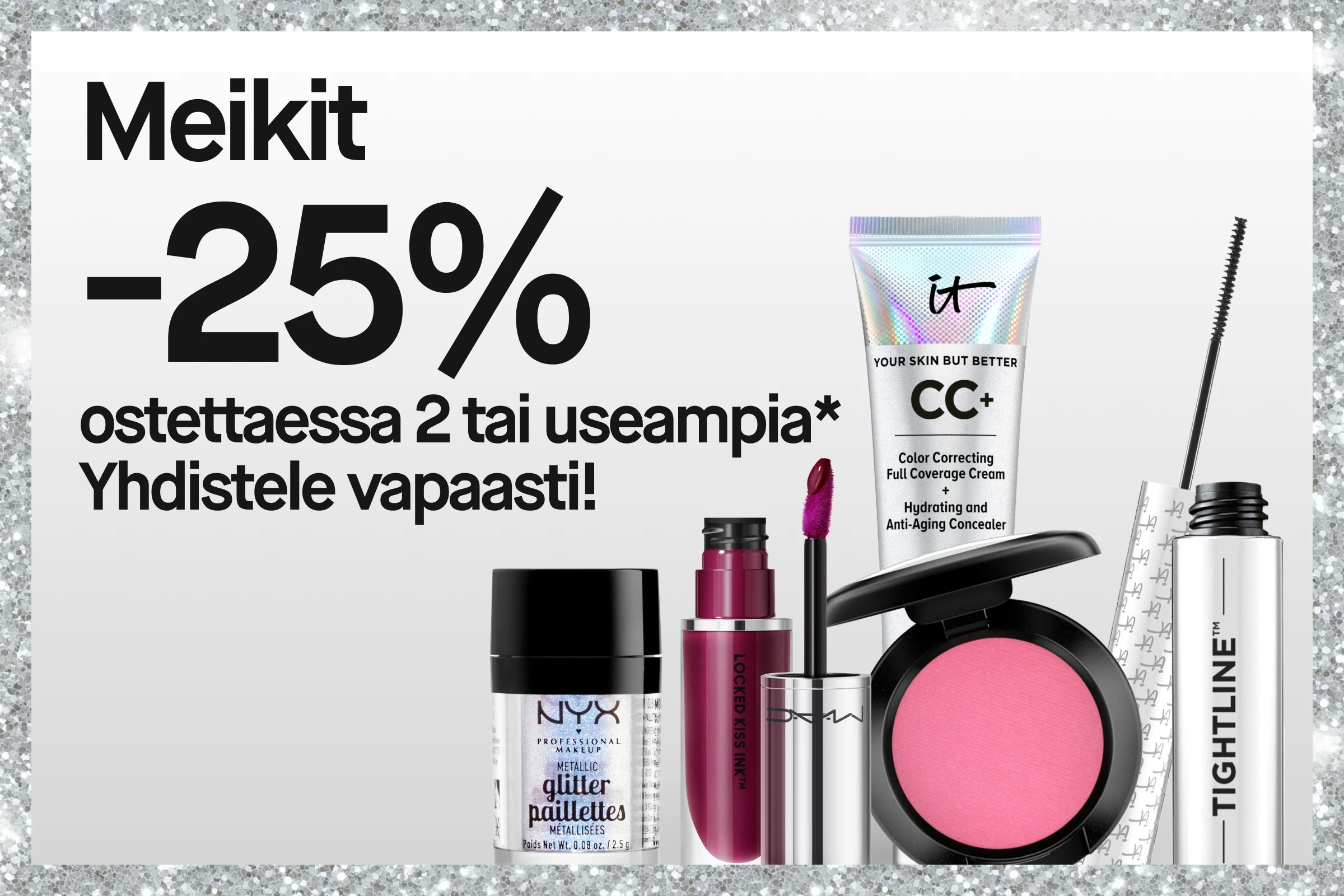 Meikkikampanjakuva: IT Cosmetics CC+ -voide, kiiltävä huulituote, NYX-glitterjauhe, vaaleanpunainen poskipuna ja luomiväripaletti – yhdistä vapaasti ja säästä 25 %.