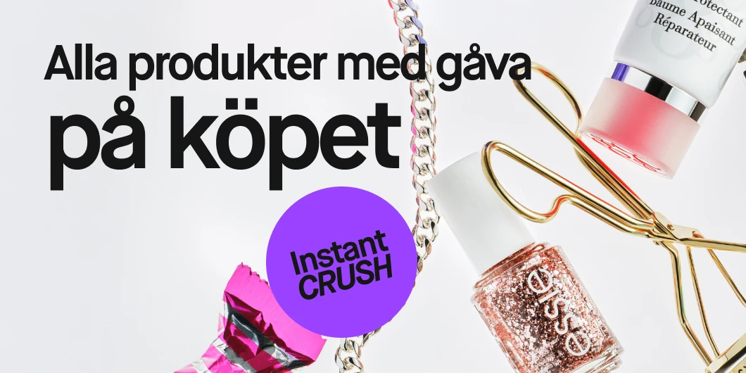 Alla produkter med gåva på köpet. Bilden visar en kedja, en tub med hudvårdsprodukt, en glitter nagellack och en godisbit. Texten "Instant CRUSH" är placerad i en lila cirkel.