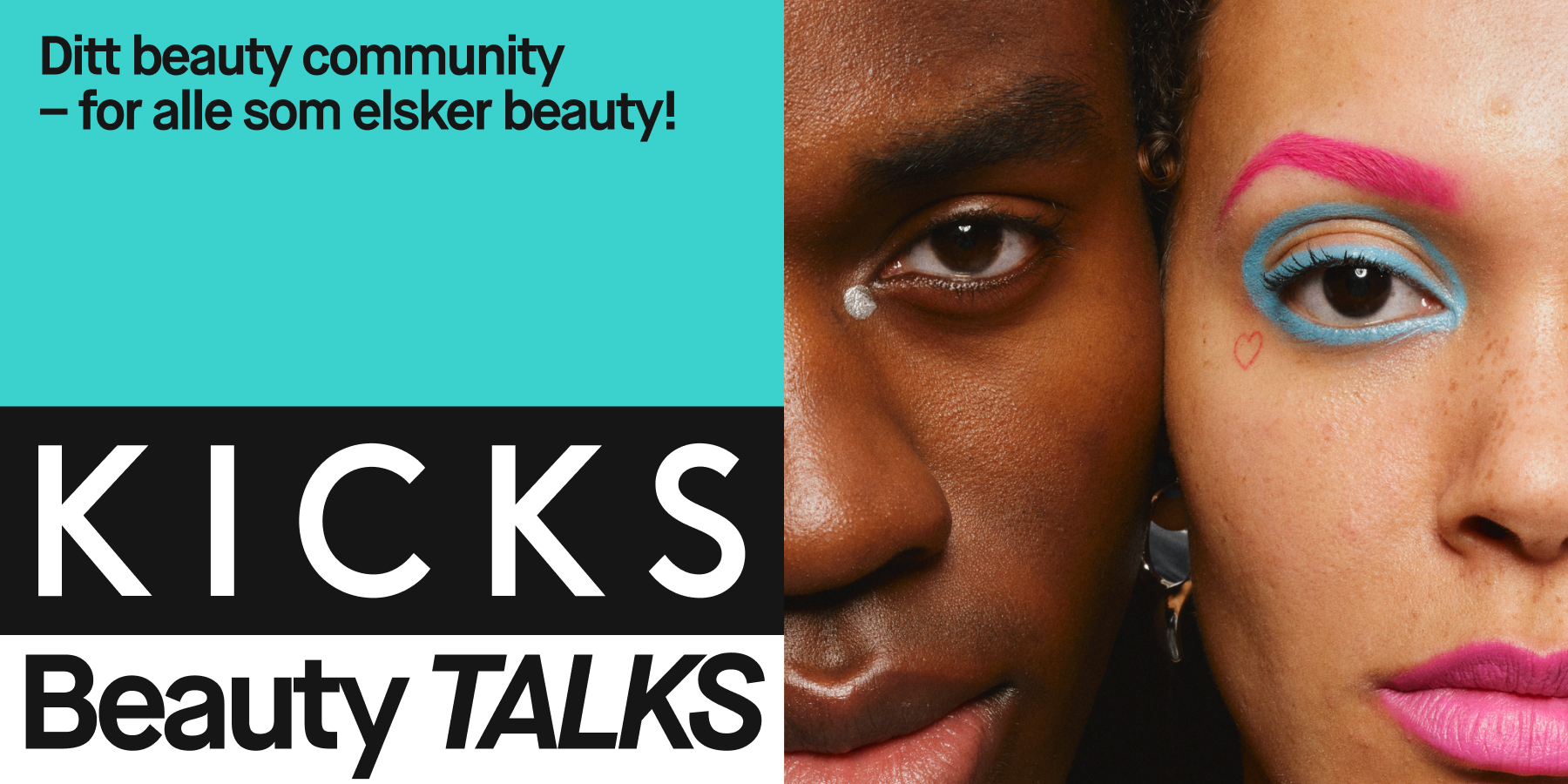 Et bilde av to person med teksten "Beauty community for alle som elsker beauty!" på en turkis bakgrunn.