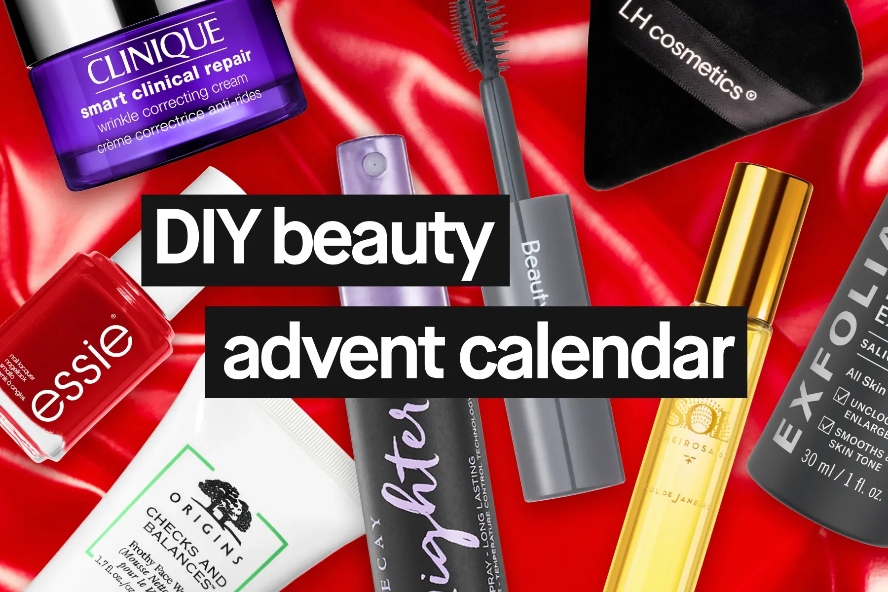 DIY skönhets adventskalender. Bilden visar olika skönhetsprodukter, såsom Clinique-kräm, Essie-nagellack, Origins-rengöringsmedel, LH Cosmetics-sminksponge, Beautycounter-mascara, Urban Decay-fixeringsspray, Sol de Janeiro-doft och Exfoliator-peeling.