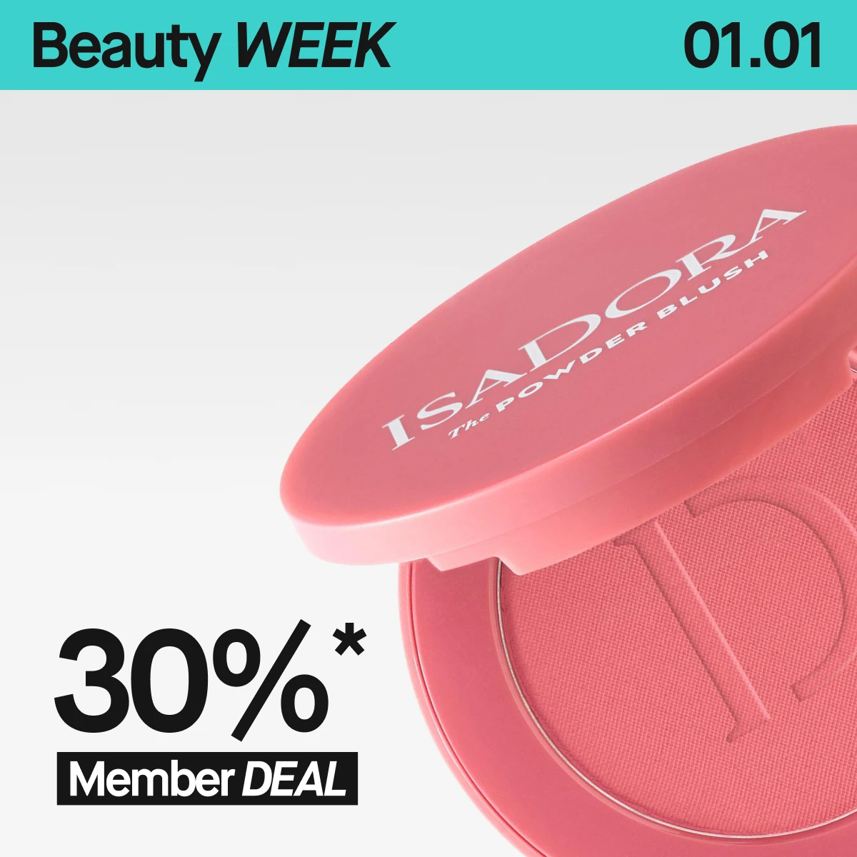 "Kampanjebilde fra IsaDora med The Powder Blush og tekst som viser 30% rabatt – Member Deal under Beauty Week."