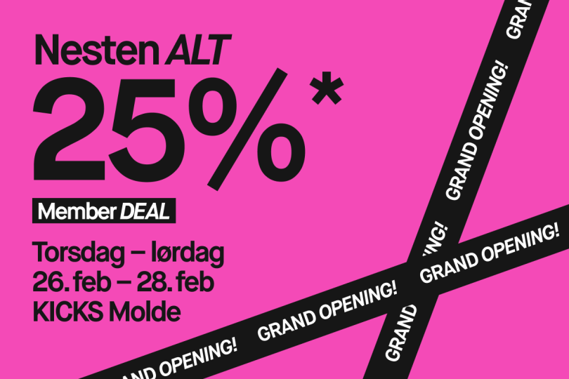 25% til våre medlemmer på Kicks moldetorget under åpningshelgen