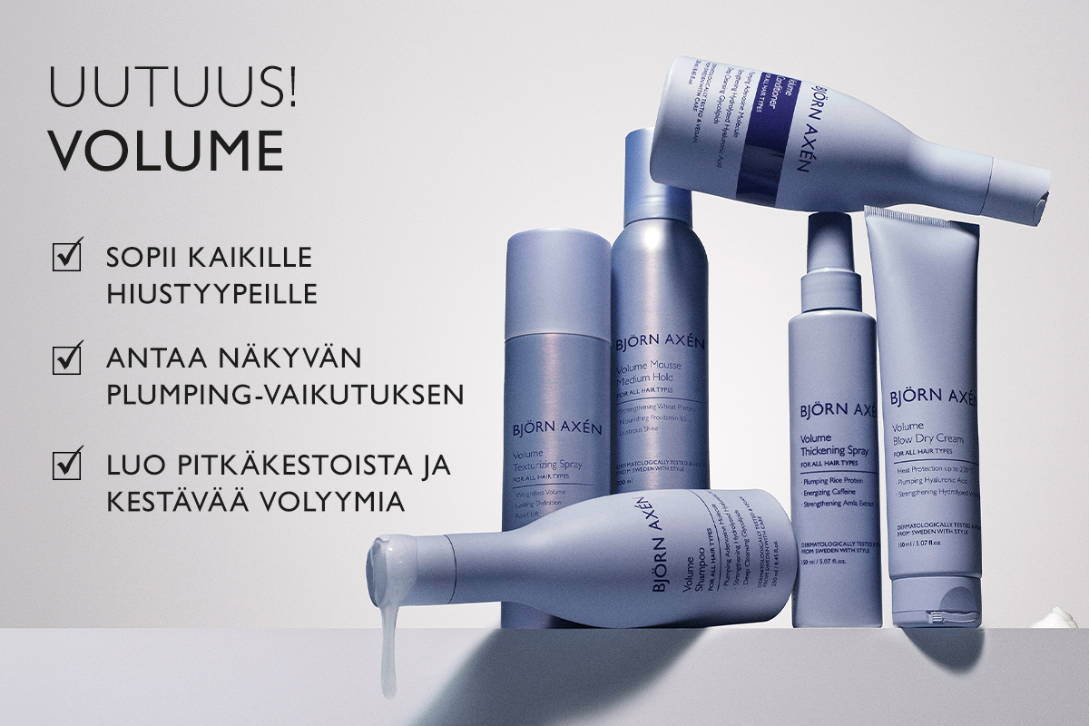 Björn Axén Volume -hiustuotteet, jotka antavat näkyvää ja pitkäkestoista volyymia kaikille hiustyypeille.
