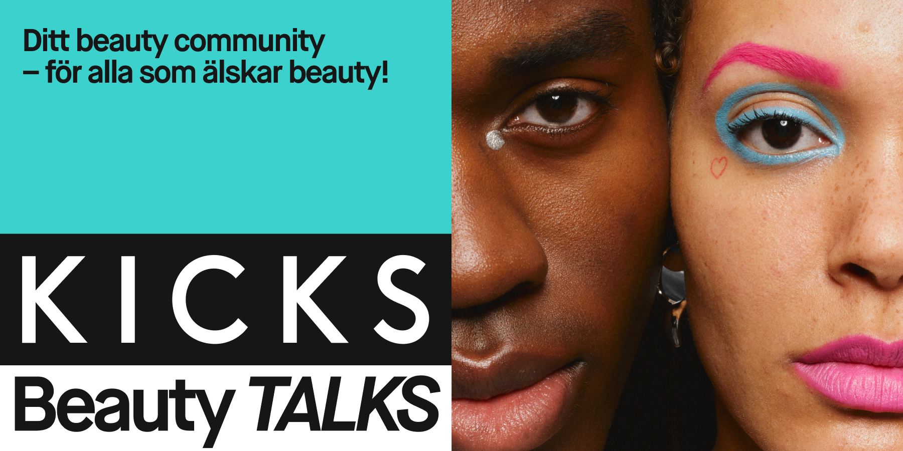 En bild av två person med texten "Beauty community för alla som älskar beauty!" på en turkos bakgrund.