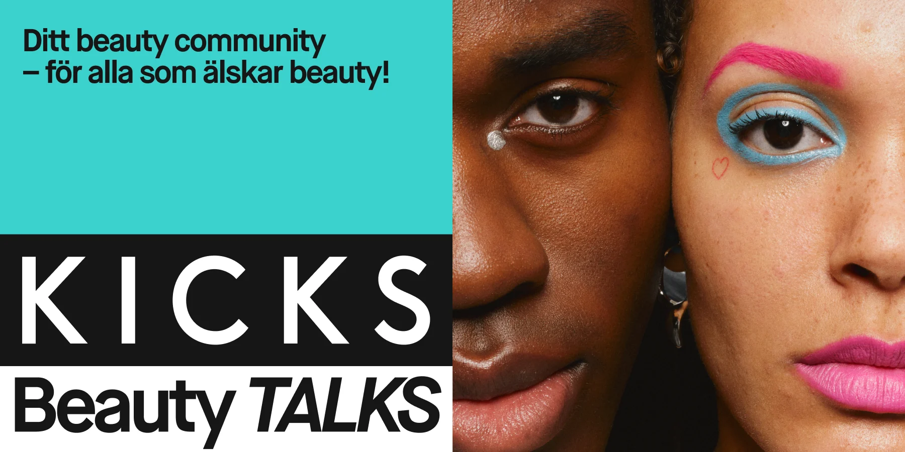 En bild av två person med texten "Beauty community för alla som älskar beauty!" på en turkos bakgrund.