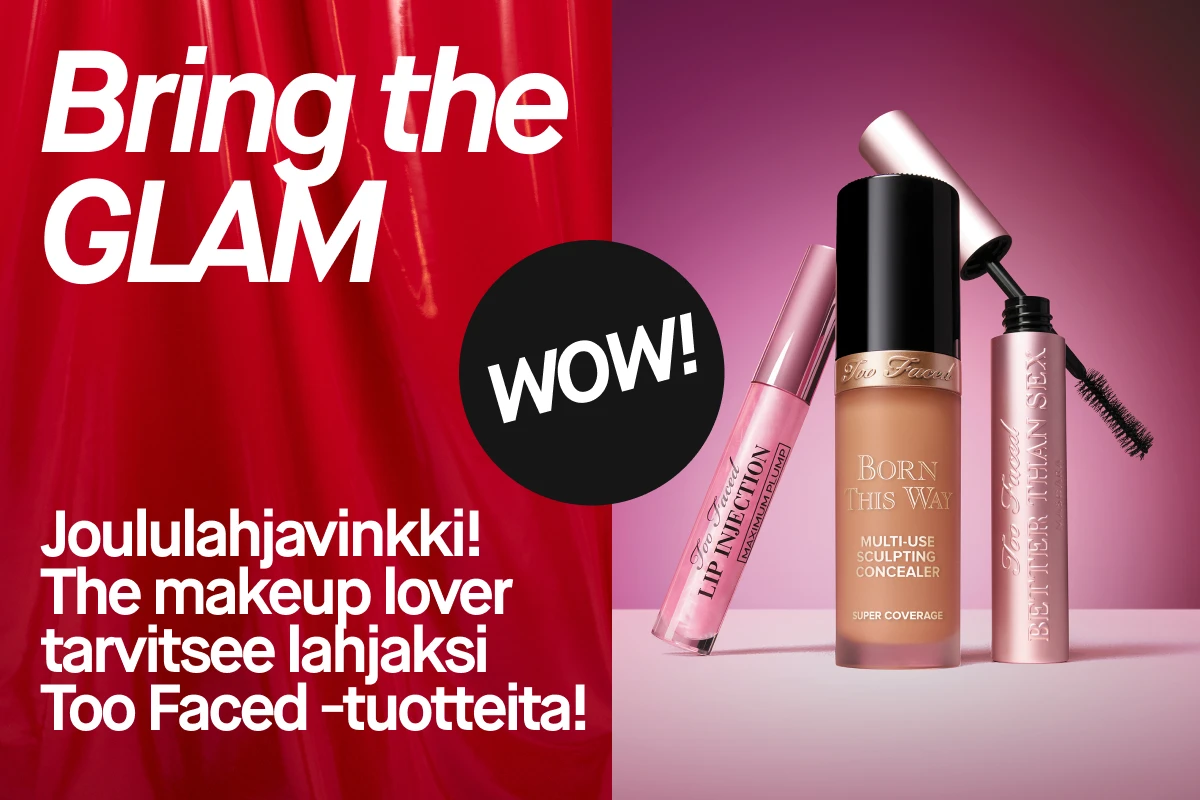 Vaaleanpunainen ja punainen mainoskuva, jossa teksti “Bring the Glam” ja “Joululahjavinkki! Hemmottele meikin ystävää Too Faced -tuotteilla!”. Oikealla näkyy kolme meikkituotetta: vaaleanpunainen huulikiilto, beige peitevoide ja vaaleanpunainen ripsiväri. Täydellinen lahja meikkien ystävälle.