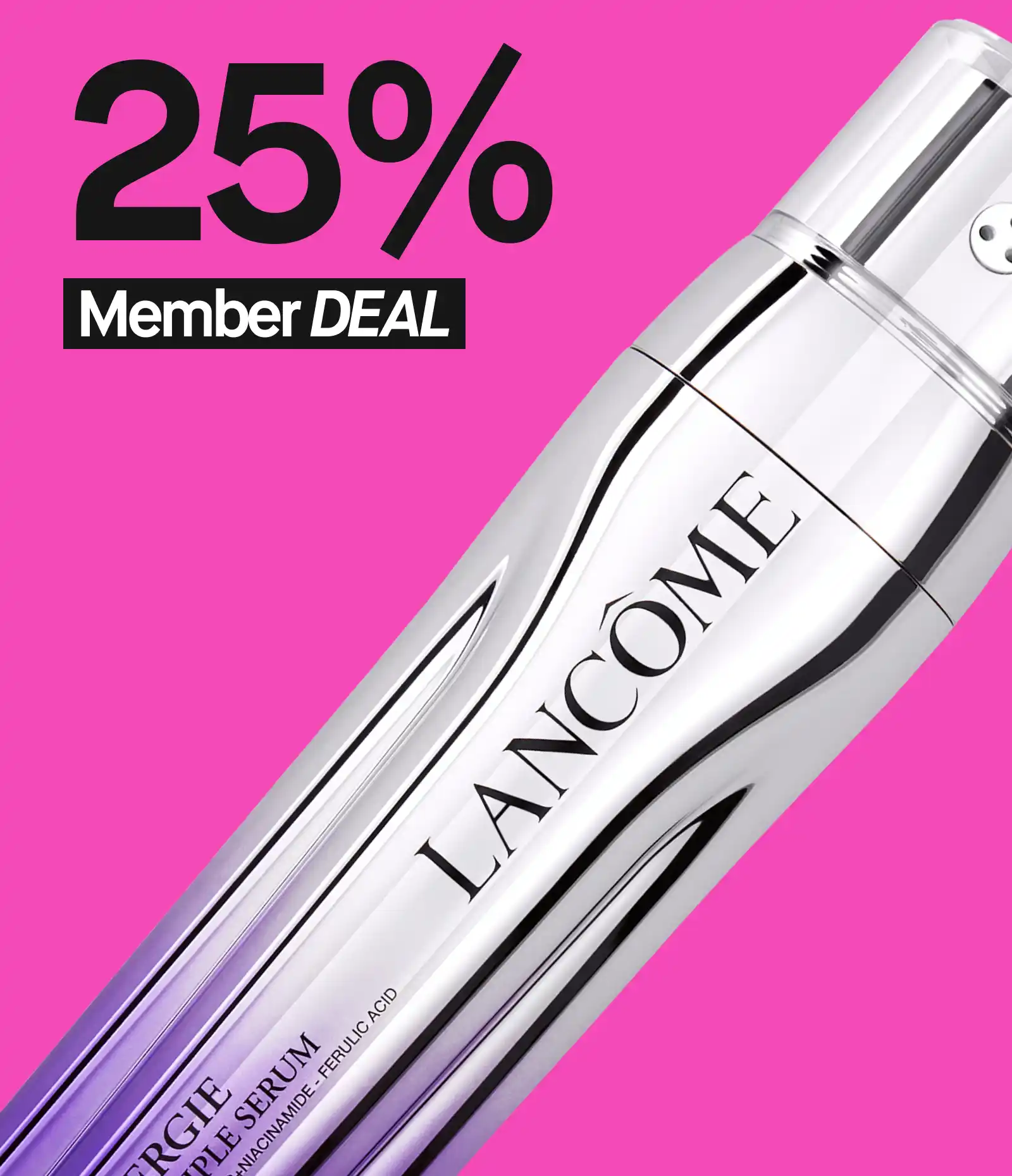 Lancome energizing double serum med 25% rabatt för medlemmar, mot en rosa bakgrund.