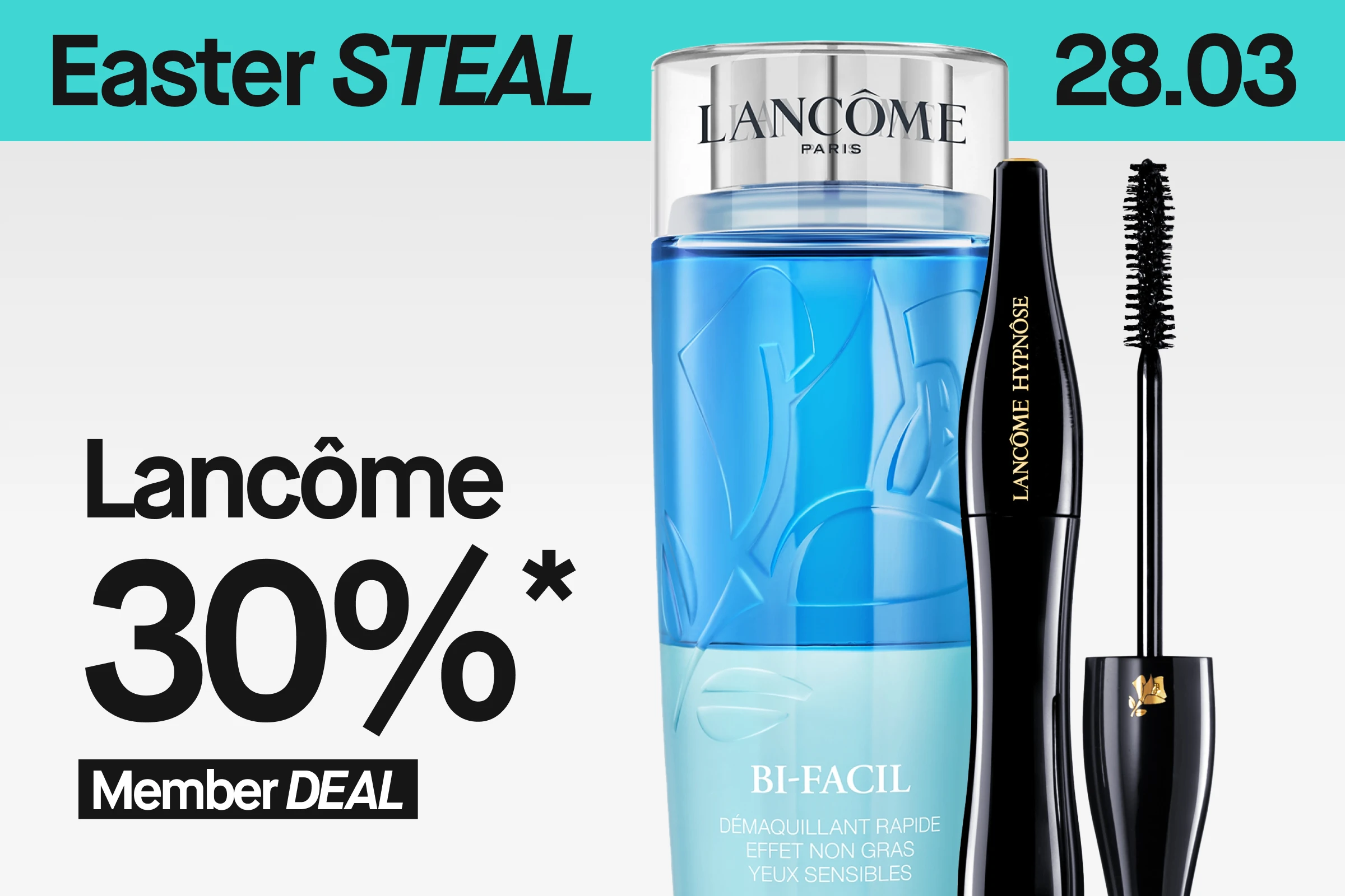 Banner med teksten «Easter STEAL 28.03» og tilbudet «Lancôme 30% Member Deal» sammen med Lancôme Bi-Facil øyesminkefjerner og Lancôme Hypnôse mascara mot turkis og lys bakgrunn.