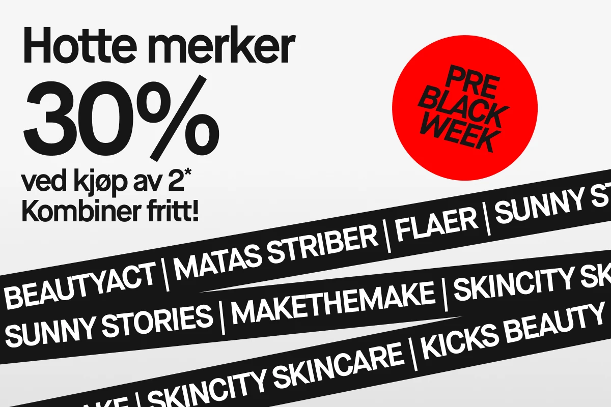 Hete merker med 30% rabatt ved kjøp av minst to. Pre-Black Week-kampanje.