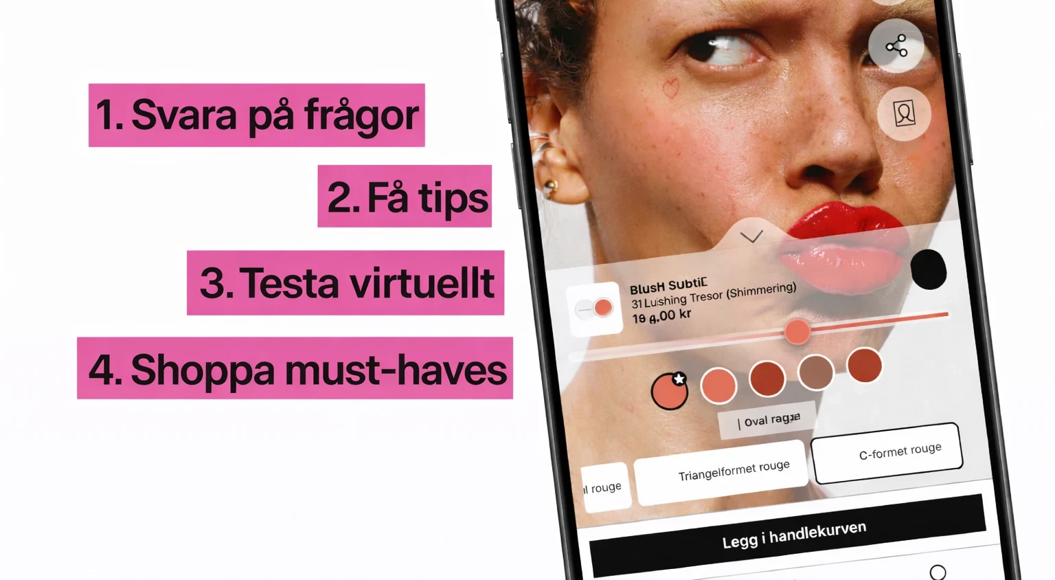 En mobilskärm visar en digital makeupguide med texten ”Makeupartist möter AI – hitta din nya LOOK!” och steg-för-steg-punkter: svara på frågor, få tips, testa virtuellt och shoppa must-haves. På skärmen syns ett ansikte med rött läppstift och rouge, samt produktval för blush.
