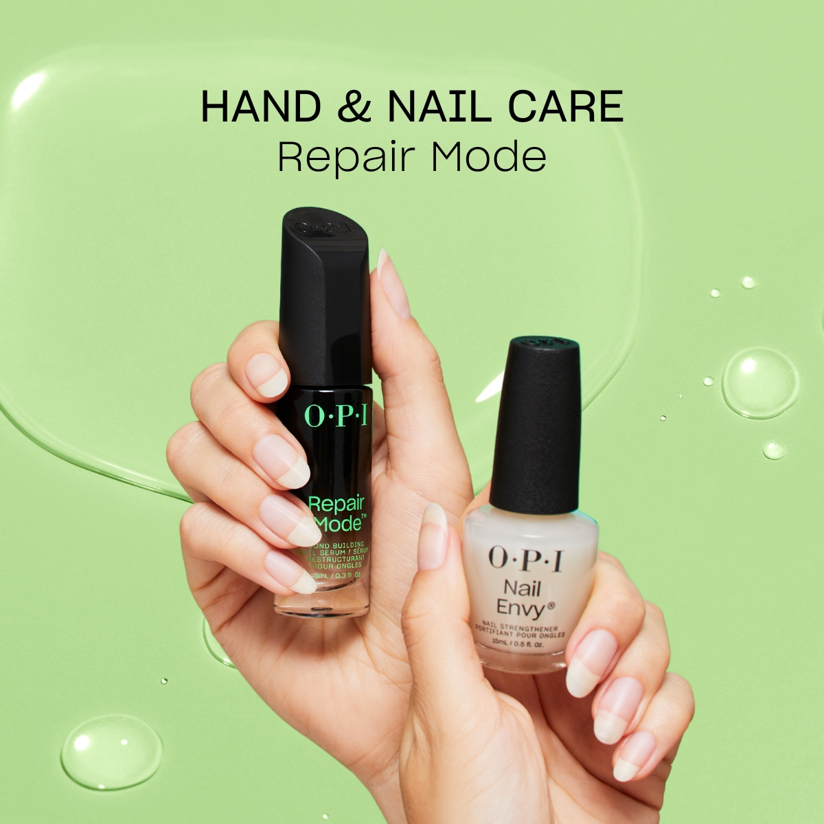 Kaksi kättä, joissa on kaksi OPI-merkin kynsienhoitotuotetta. Tausta on vaaleanvihreä ja tuotteiden yläpuolella on teksti ”Hand & Nail Care Repair Mode”.