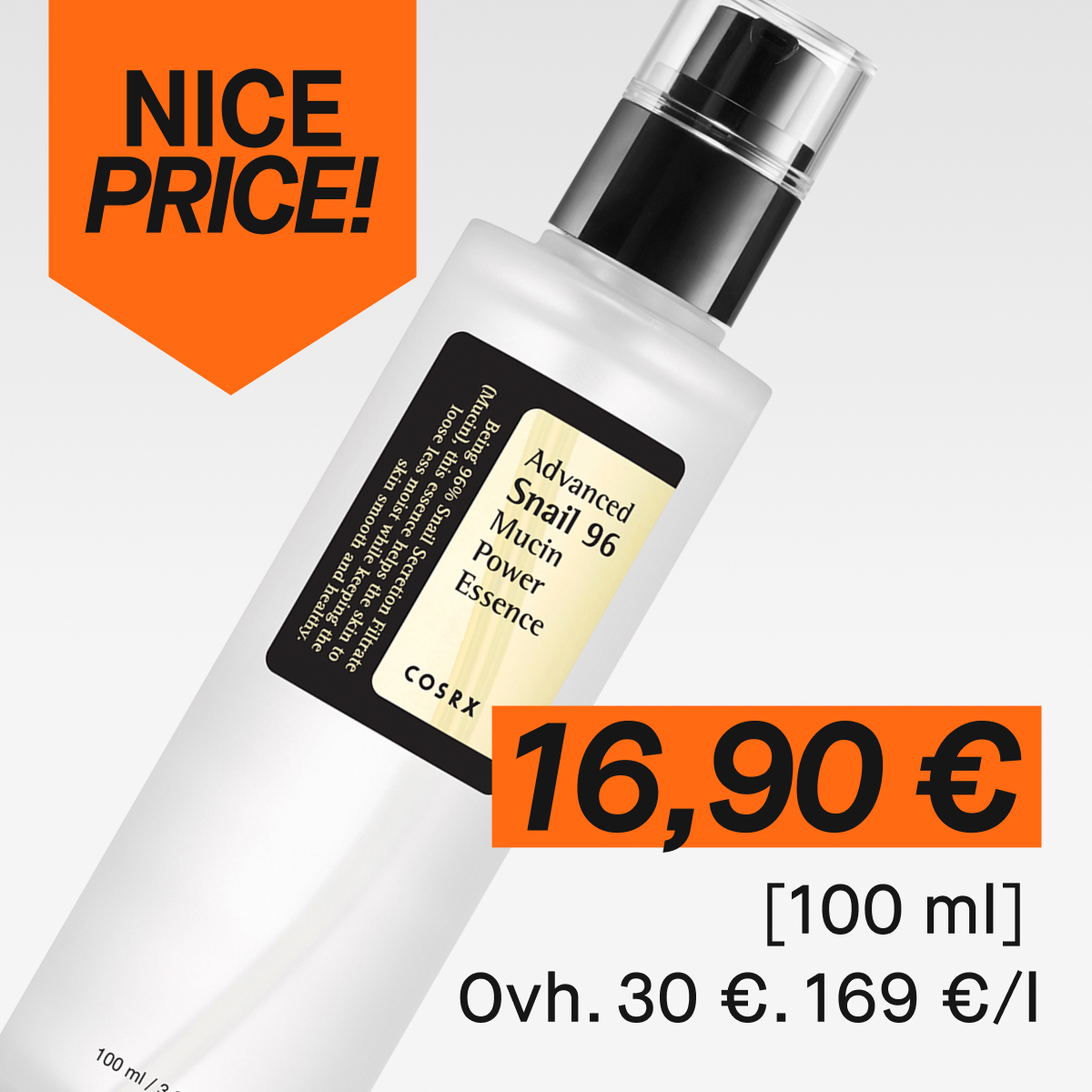 COSRX Advanced Snail 96 Mucin Power Essence -hoitoneste 100 ml. Nice Price -tarjous, hinta 16,90 €.