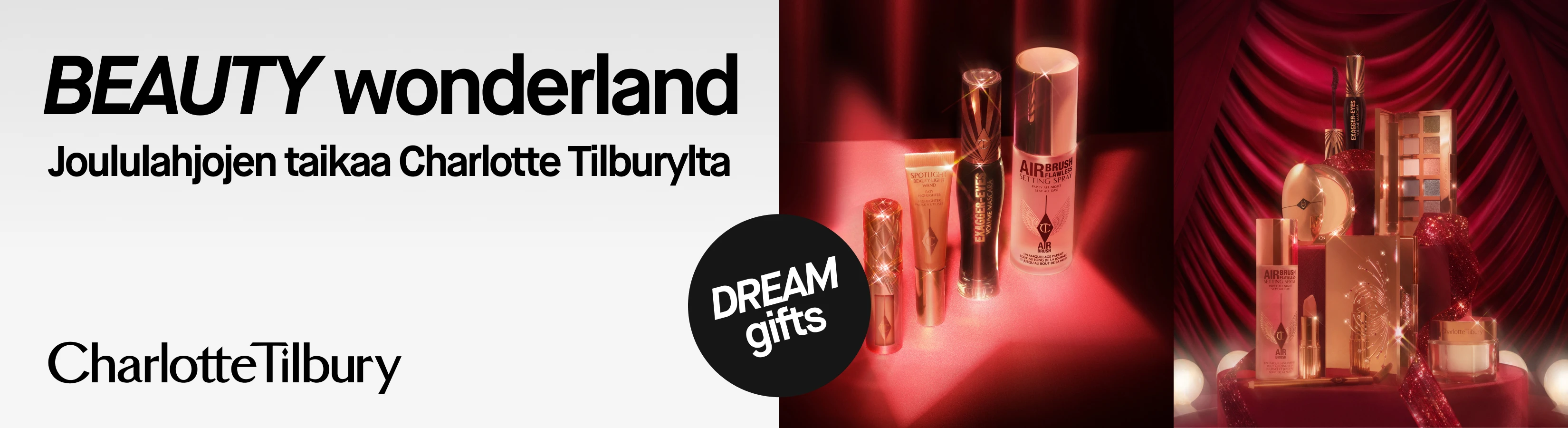 BEAUTY wonderland, Joululahjojen taikaa Charlotte Tilburylta. DREAM gifts -meikkituotteita.