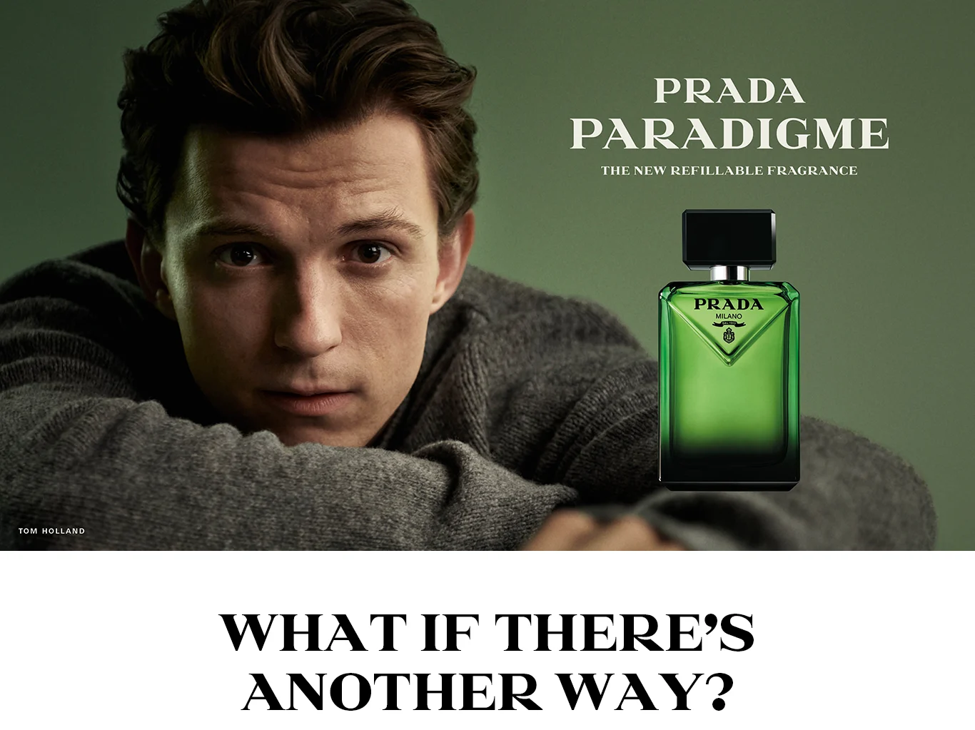 Prada Paradigme-annons med en grön påfyllningsbar parfymflaska och texten "What if there's another way?"