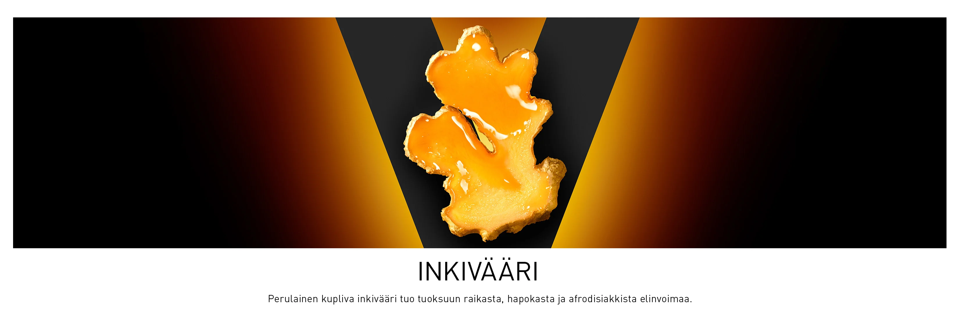 Inkivääriä oranssinmustalla taustalla. Kuvassa kuvataan inkiväärin raikasta, mausteista ja afrodisiakista tuoksua.