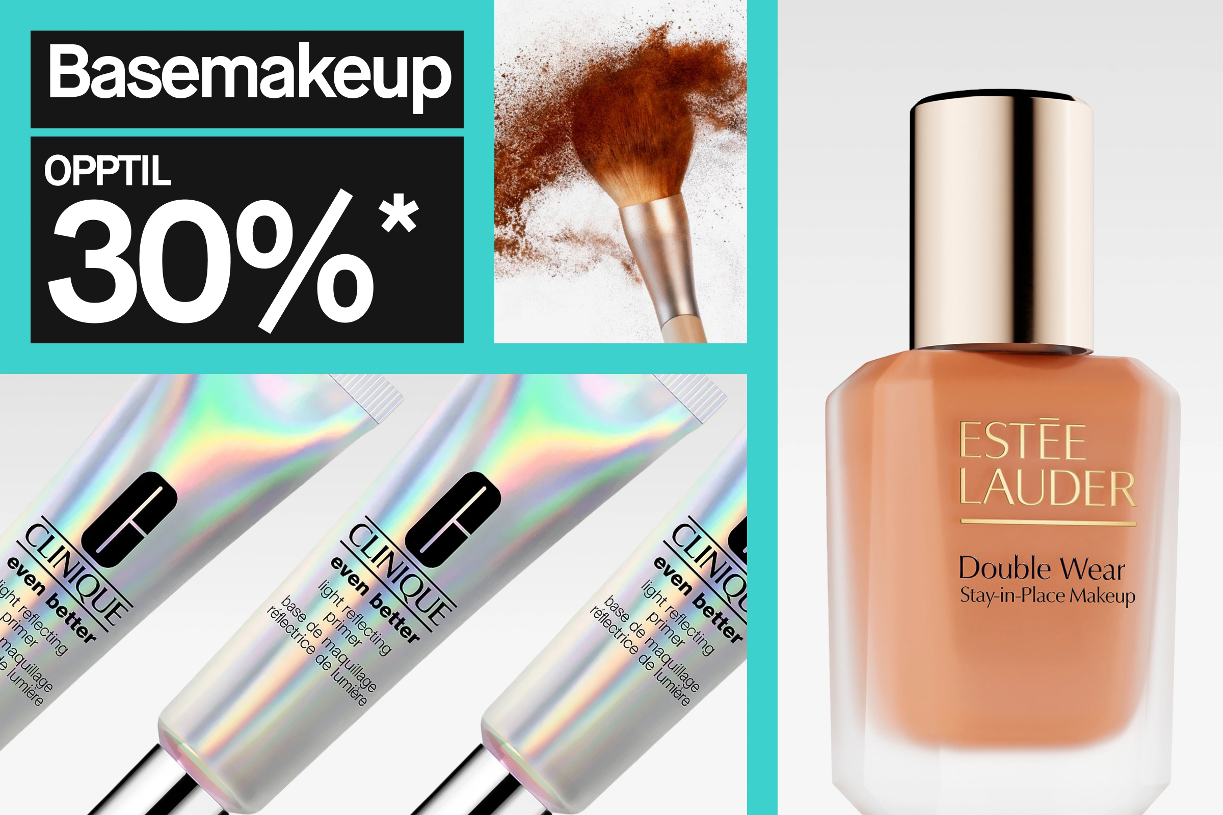 Banner med turkis bakgrunn og svart tekst ”Makeupbas OPP TIL 30%*”. Til høyre vises en flytende foundation i flaske med brun nyanse som renner ned langs emballasjen, samt pudder som spres fra en sminkekost.