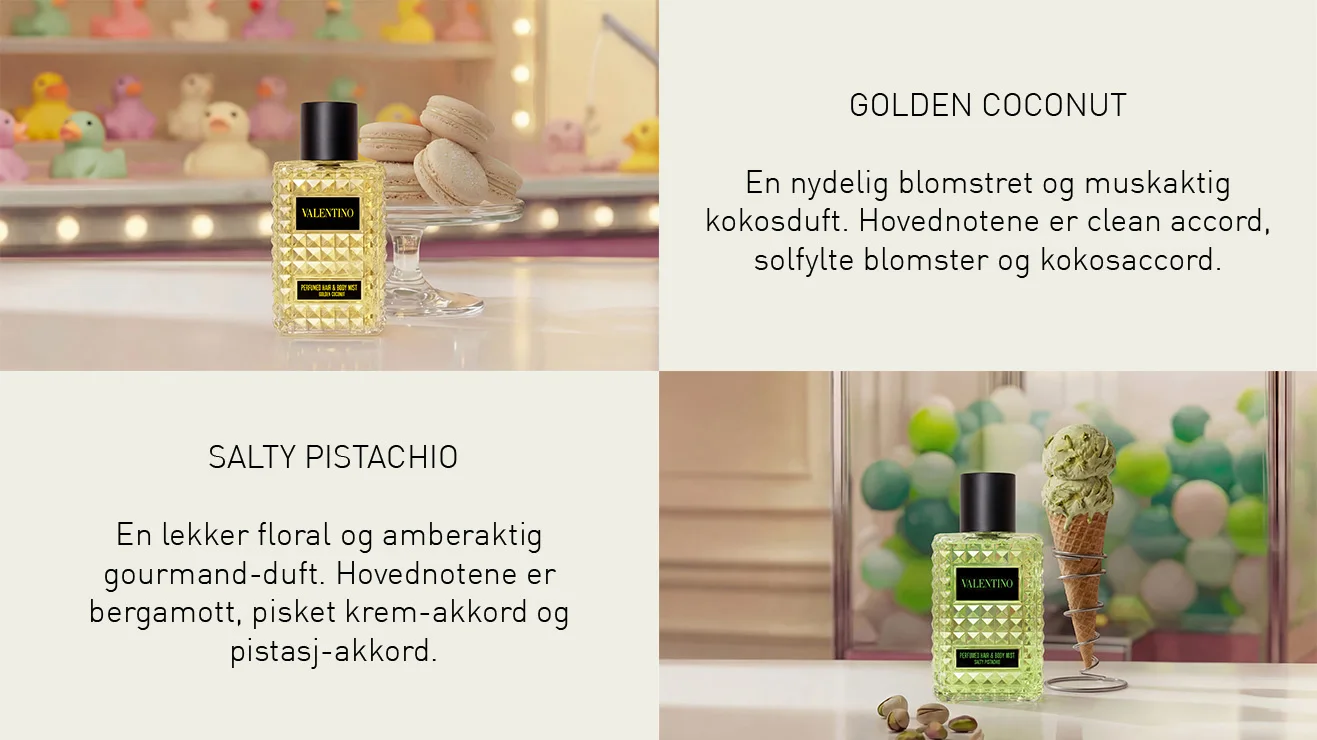 Valentino Golden Coconut og Salty Pistachio Hair & Body Mists vises i to miljøer med dessertinspirerte detaljer som makroner, pistasjis og pistasjnøtter. Teksten beskriver duftene som “En ljuvlig blommig och myskig kokosdoft” og “En läcker blommig och amber gourmanddoft” med noter av clean accord, soliga blommor, kokosaccord, bergamott, kremakkord og pistasjaccord.