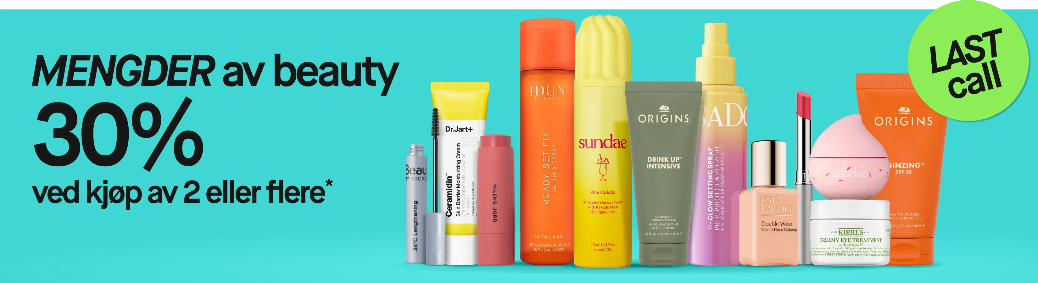 Kampanje med teksten "MASSOR av beauty 30% vid köp av 2 eller fler*", "Mixa fritt!" og "LAST call". Bildet viser beautyprodukter fra BeautyAct, Dr.Jart+, Nilens Jord, IDUN Minerals, SUNDAYE, Origins, SADA, Estée Lauder og Kiehl's med synlige produktnavn på emballasjen.