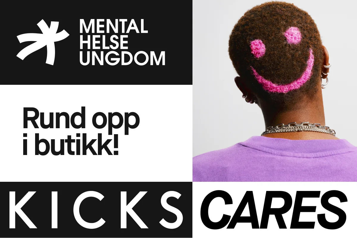 Mental Helse Ungdom. Rund opp i butikk! KICKS CARES.