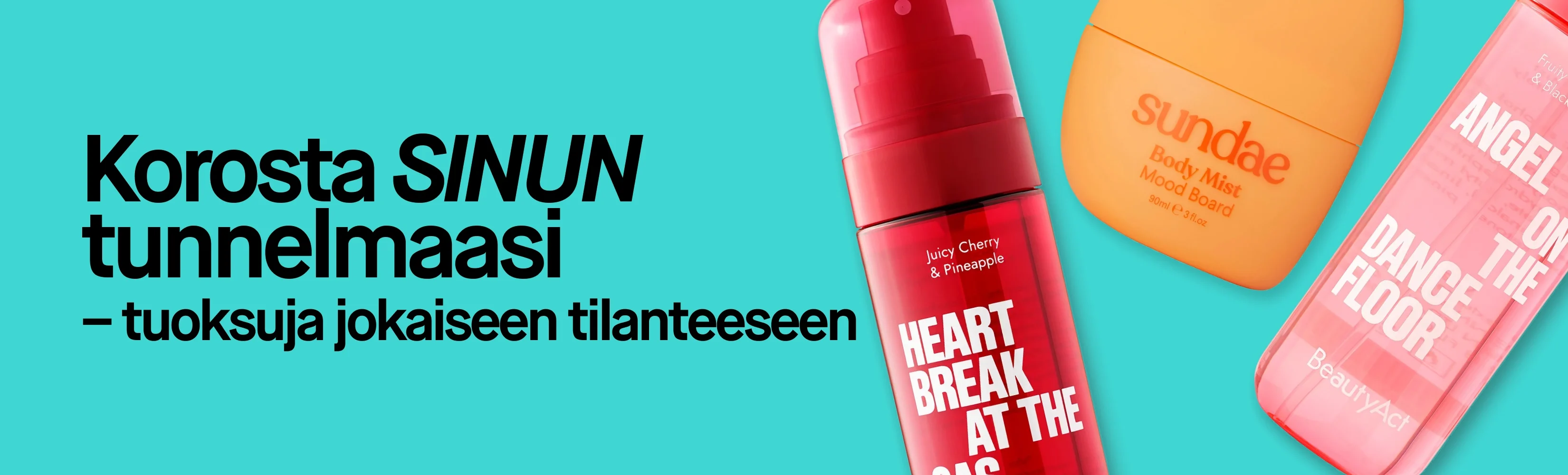 Kampanjakuva, jossa näkyy teksti "Boosta din AURA – parfymer för alla vibes". Kuvassa näkyvät Sundaen ja BeautyActin tuoksutuotteet. Pakkauksissa näkyvät muun muassa tekstit "Body Mist Mood Board", "BeautyAct", "BREAK AT THE GAS STATION" ja "ANGEL ON THE DANCE FLOOR".