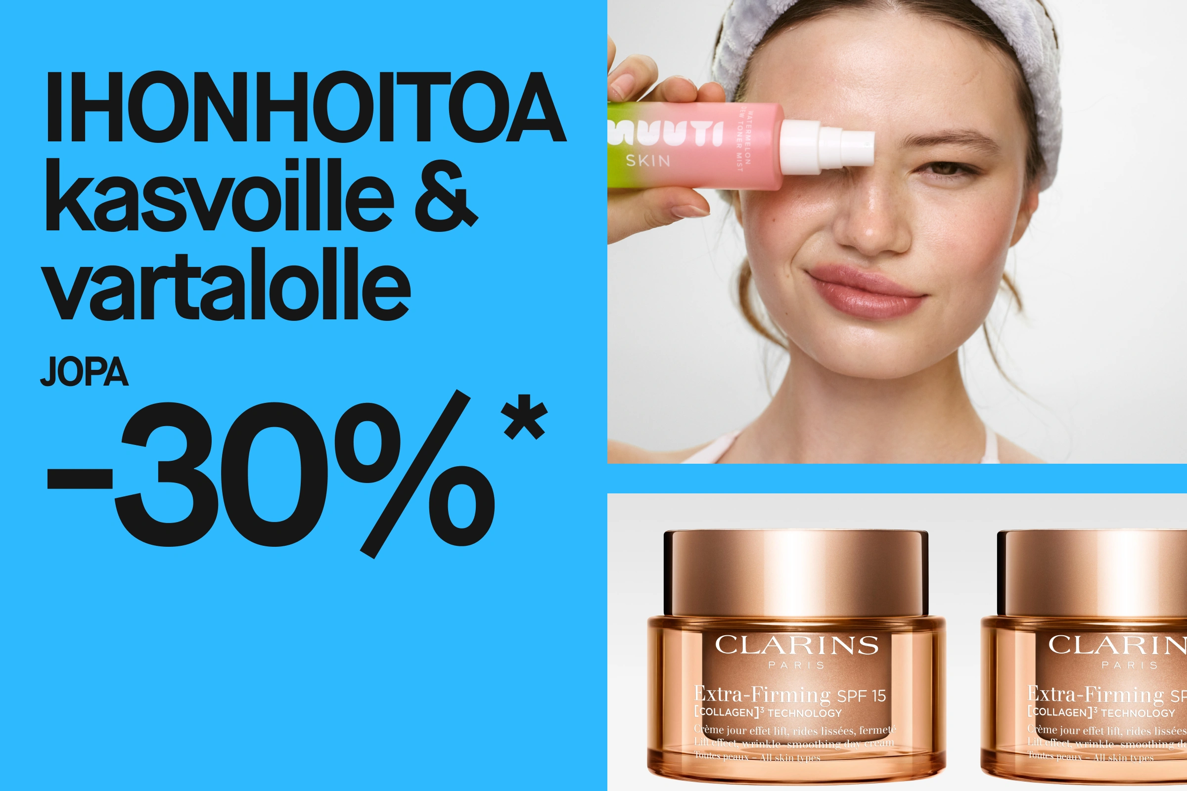Kampanjakuva tekstillä “HUDVÅRD ansikte & kropp UPP TILL 30%*” sekä tuotteet Clinique Moisture Surge Intense 72H Lipid-Replenishing Hydrator ja % Hyal ReYouth Ampoule sekä henkilö käyttämässä kasvorullaa.