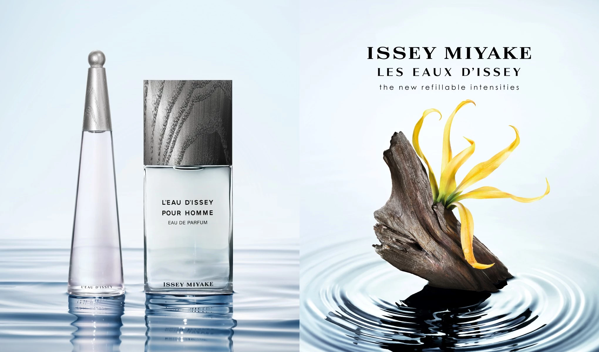 Kaksi Issey Miyake -hajuvesipulloa, toinen naisille ja toinen miehille, asetettuna veden pinnalle. Oikealla on puupala, jossa on keltainen kukka ja teksti ”Issey Miyake Les Eaux D'issey the new refillable intensities”. Tausta on vaaleansininen ja valkoinen.