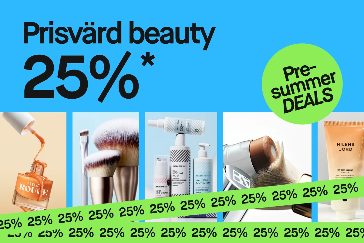 Kampanjbild med texten “Prisvärd beauty 25%” och en grön cirkel med “Pre-summer DEALS”, som visar flera produkter som “Atelier Rouge” nagellack, sminkborstar, “Matas Striber Mild Micellar Water”, “Hyaluron Body Lotion” och “Nilens Jord Hydra Glow SPF 15”, delvis täckta av en grön banderoll med upprepad “25%”.