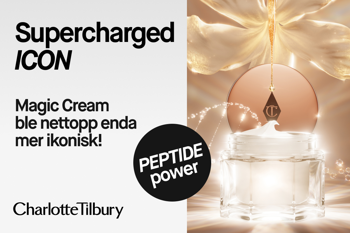 Charlotte Tilbury Magic Cream-kampanjebilde. Kremkrukke i gyllent lys med en gyllen dråpe som faller ovenfra. Tekst i bildet: «Supercharged ICON», «Magic Cream on nyt entistäkin ikonisempi!» og «Peptide power».
