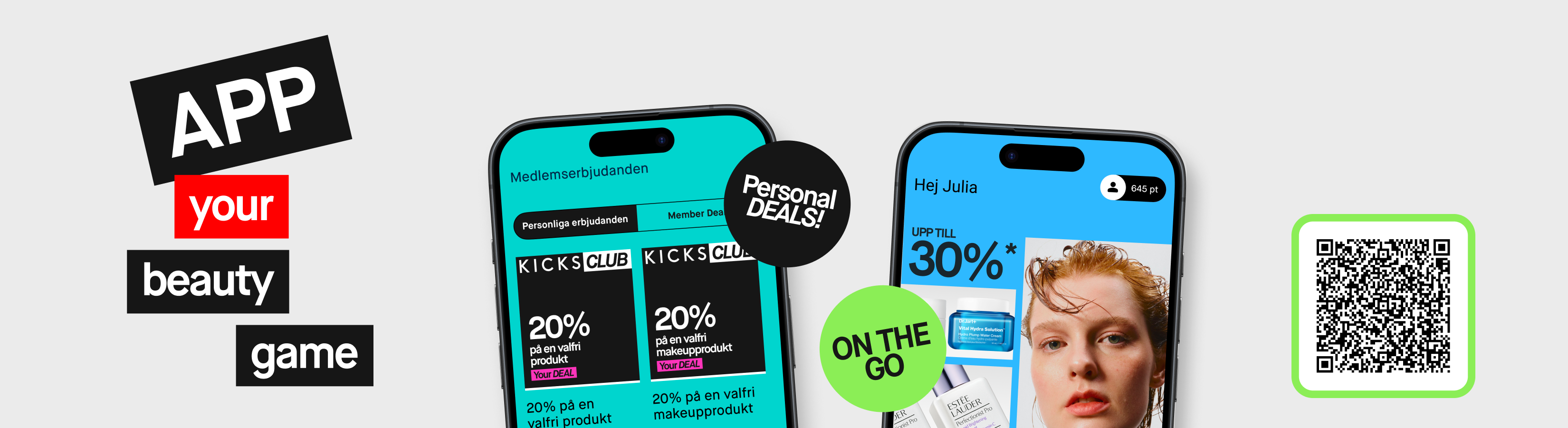 Två mobiltelefoner visar personliga erbjudanden och Member Deals i KICKS-appen. Bredvid finns en QR-kod till appen.