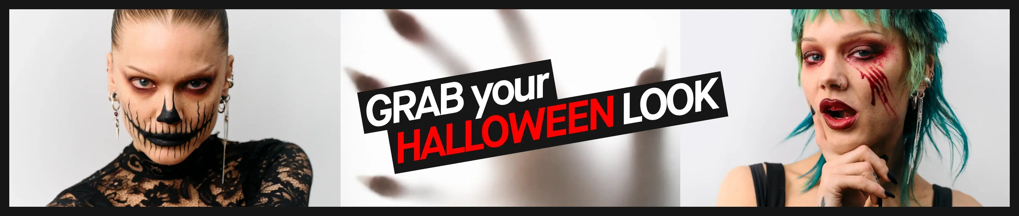 Banneri, jossa kaksi mallia Halloween-meikeissä ja -asuissa, sekä teksti: 'GRAB your HALLOWEEN LOOK'.