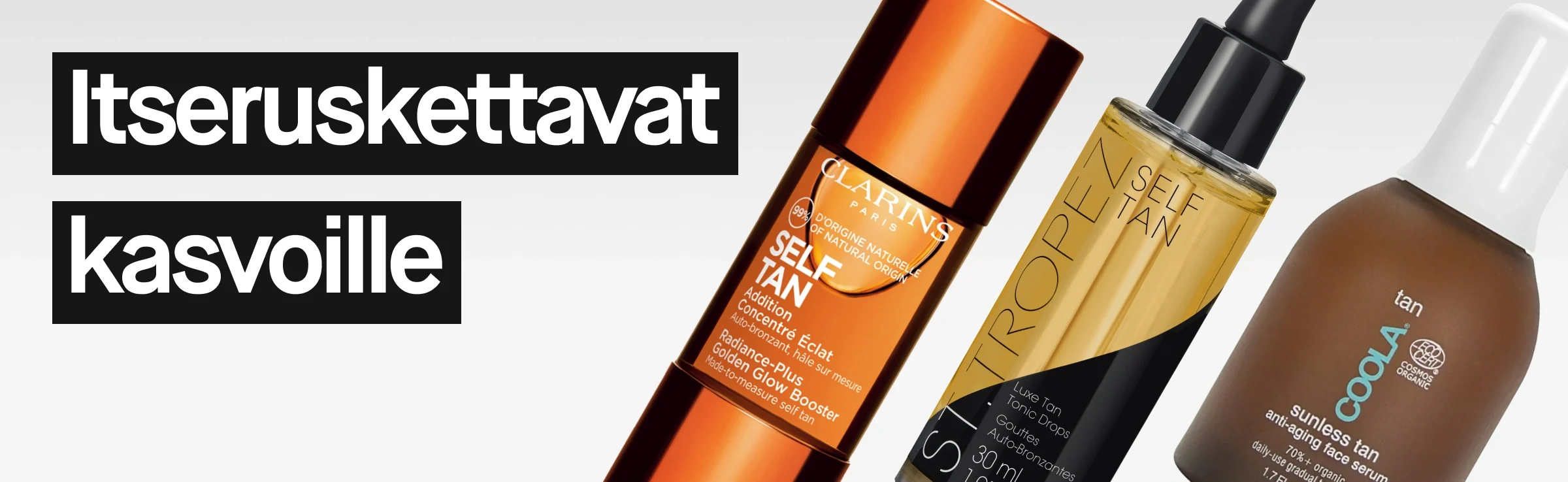Kolme kasvoille tarkoitettua itseruskettavaa tuotetta vaaleaa taustaa vasten: Clarins Self Tan Booster kuparinsävyisessä pullossa, St. Tropez Self Tan Luxe Tonic Drops pipetillä ja Tan Cools Sunless Tan Face Serum. Kuvassa teksti ”Self tan ansikte” mustassa laatikossa.
