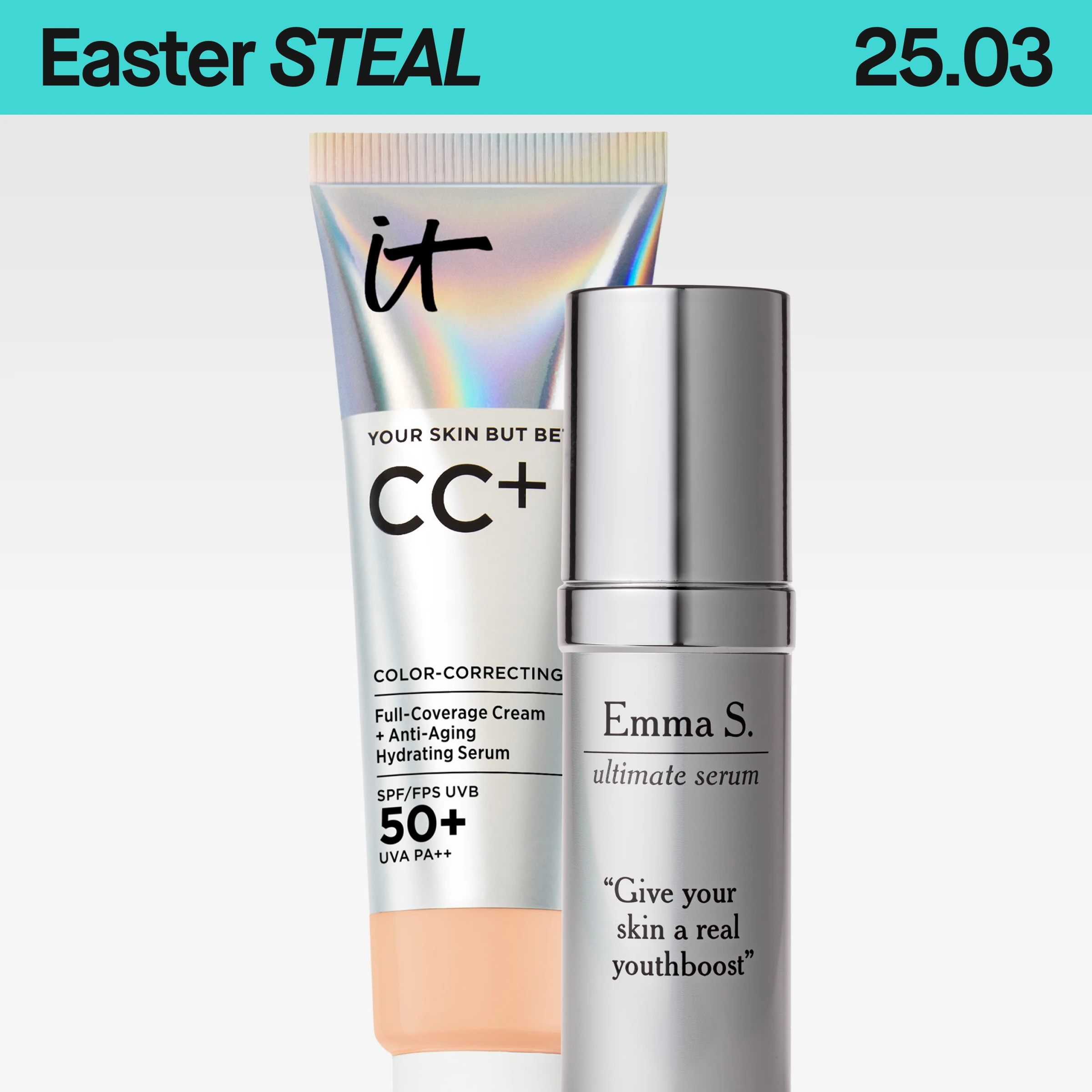 Banner med teksten «Easter STEAL 25.03» og «IT Cosmetics & Emma S. 30% Member Deal» samt IT Cosmetics CC+ SPF 50+ og Emma S. Ultimate Serum på lys bakgrunn.