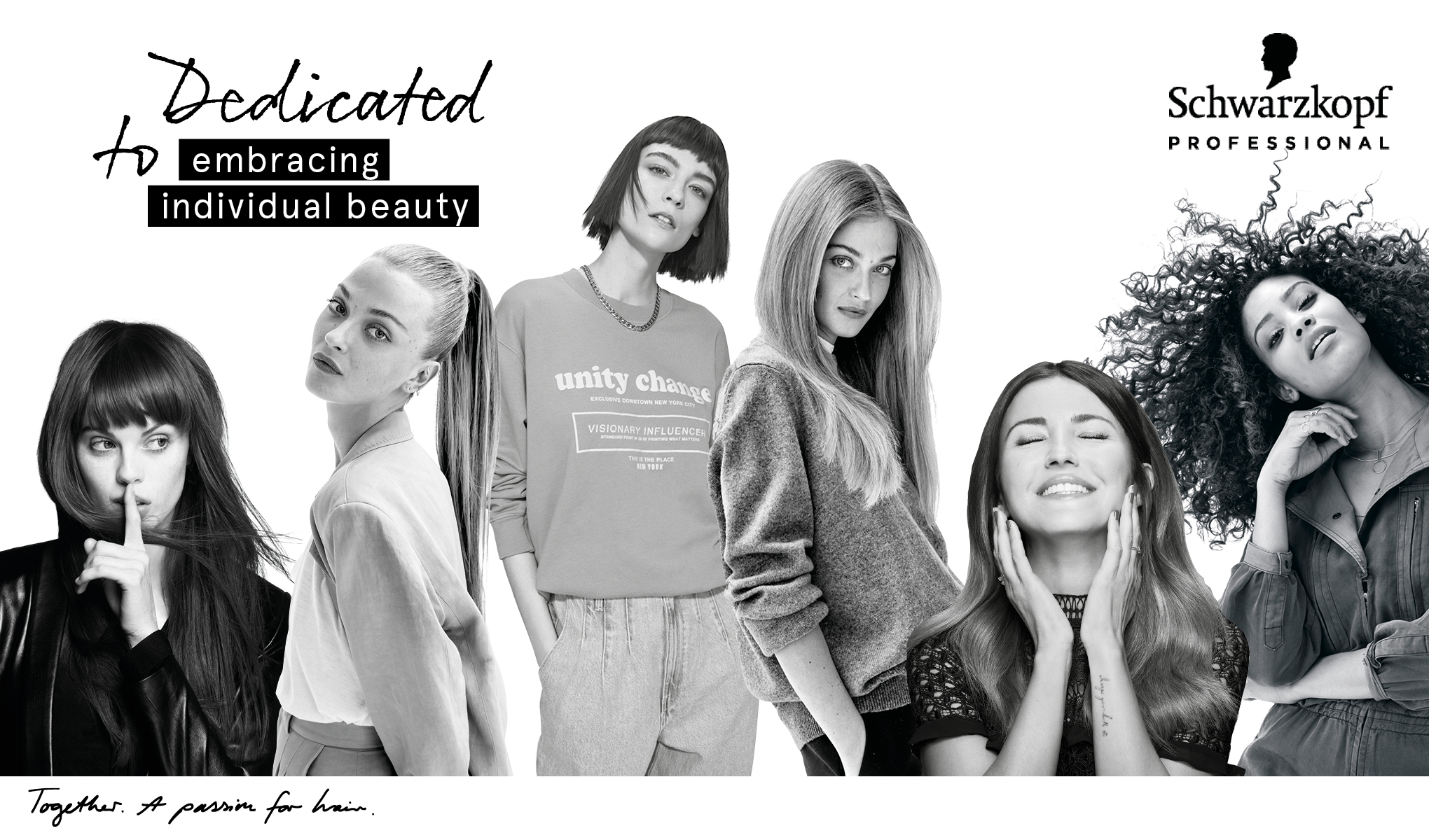 En grupp kvinnor står mot en vit bakgrund. Alla har olika frisyrer och hårtyper. Ovanför dem finns texten "Dedicated to embracing individual beauty" och till höger syns Schwarzkopf Professional-logotypen. Längst ner i bilden står texten "Together. A passion for hair." i handskriven stil.