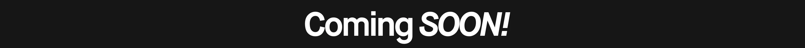 Svart bild med vit text vart det står "Kommer snart!" på engelska.